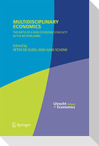 Multidisciplinary Economics