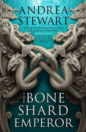 Stewart, Andrea. The Bone Shard Emperor. Little, Brown Book Group, 2022.