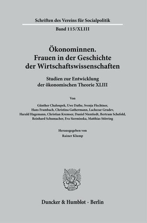 Klump, Rainer (Hrsg.). Ökonominnen. Frauen in der Geschichte der Wirtschaftswissenschaften - Studien zur Entwicklung der ökonomischen Theorie XLIII. Duncker & Humblot GmbH, 2025.