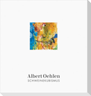Albert Oehlen: Schweinekubismus