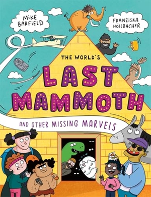 Barfield, Mike. The World's Last Mammoth and Other Missing Marvels. Bonnier Books UK Limited, 2026.