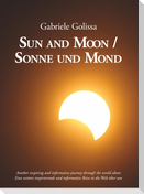 Sun and Moon / Sonne und Mond