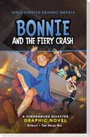 Bonnie and the Fiery Crash