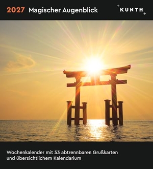 Magischer Augenblick - KUNTH Postkartenkalender 2027 - Hochwertiger Tischkalender mit 53 traumhaften Grußkarten (auch zum Aufhängen). Kunth GmbH Kalender, 2026.