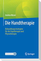 Die Handtherapie