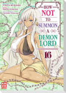 How NOT to Summon a Demon Lord - Band 16