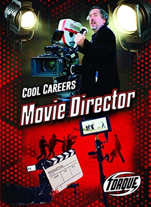 Rechner, Amy. Movie Director. Bellwether Media by Flutterbee, 2019.