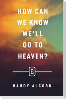 How Can We Know We'll Go to Heaven? (25-Pack)