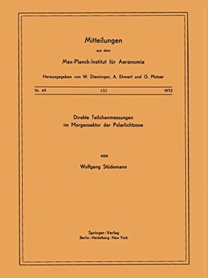 Stüdemann, W.. Direkte Teilchenmessungen im Morgensektor der Polarlichtzone. Springer, 1972.