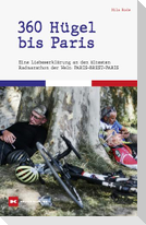 360 Hügel bis Paris