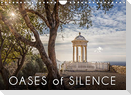 Oases of Silence (Wall Calendar 2022 DIN A4 Landscape)