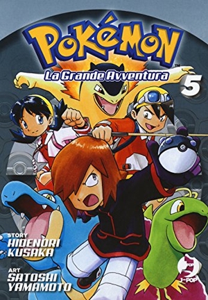 Kusaka, Hidenori. Pokémon. La grande avventura. Vol. 5. Edizioni BD, 2017.
