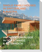 Architektenhäuser in der Schweiz & Österreich