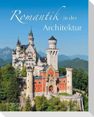 Romantik in der Architektur