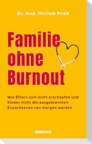 Familie ohne Burn-out