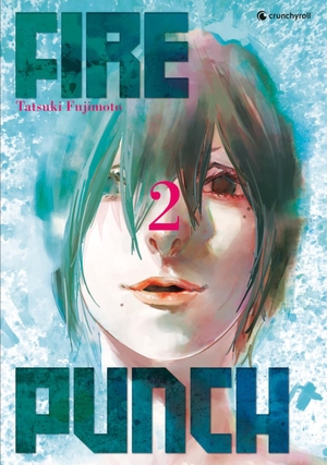 Fujimoto, Tatsuki. Fire Punch 02. Kazé Manga, 2018.