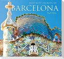 Best-Kept Secrets of Barcelona
