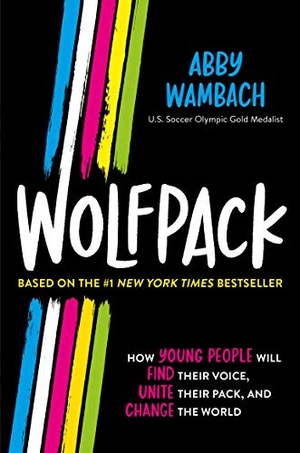 Wambach, Abby. Wolfpack (Young Readers Edition). Square Fish, 2025.
