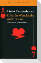 Barón Wenckheim Vuelve a Casa, El