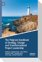 The Palgrave Handbook of Strategy, Change and Transformational Project Leadership