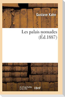 Les Palais Nomades