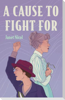 A Cause to Fight for