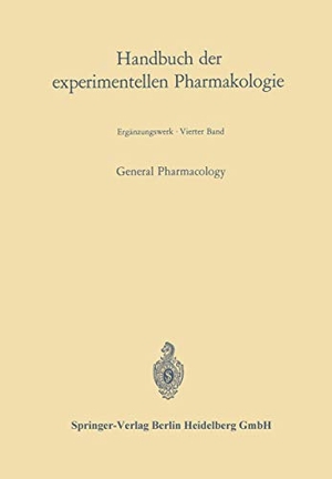 Bock, Johannes Carl / Born, Gustav V. R. et al. General Pharmacology. Springer Berlin Heidelberg, 1970.