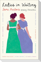 Ladies in Waiting