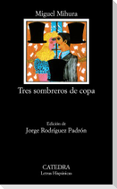 Tres sombreros de copa