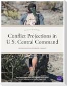 Conflict Projections in U.S. Central Command