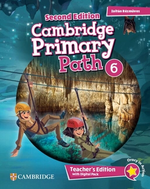 Rézm&. Cambridge Primary Path Level 6 Teacher's Edition with Digital Pack. Cambridge University Press & Assessment, 2025.