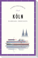 Köln Reiseführer LIEBLINGSORTE