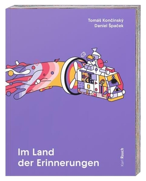 Kon¿inský, Tomá¿ / Daniel ¿Pa¿Ek. Im Land der Erinnerungen. Rauch, Karl Verlag, 2026.