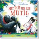 Mit dir bin ich mutig