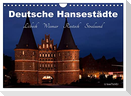 Deutsche Hansestädte - Lübeck Wismar Rostock Stralsund (Wandkalender 2024 DIN A4 quer), CALVENDO Monatskalender