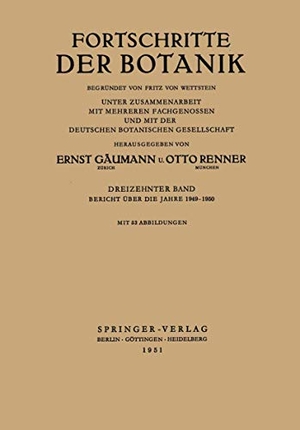 Lüttge, Ulrich / Beyschlag, Wolfram et al. Bericht über die Jahre 1949¿1950. Springer Berlin Heidelberg, 1951.