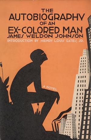 Johnson, James Weldon. The Autobiography of an Ex-Colored Man - A novel. Random House, 2023.