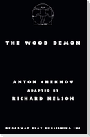 The Wood Demon