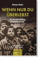 Wenn nur du überlebst