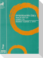 Investigación ética : manual del profesor para acompañar a LISA