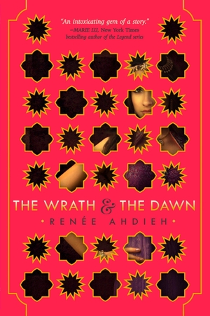 Ahdieh, Renée. The Wrath & the Dawn. Penguin Young Readers Group, 2015.
