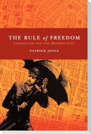 The Rule of Freedom