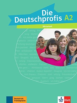 Die Deutschprofis A2. Wörterheft. Klett Sprachen GmbH, 2017.