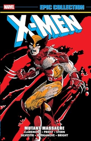 Claremont, Chris. X-Men Epic Collection - Mutant Massacre. Turnaround Pub. Serv. Ltd, 2026.