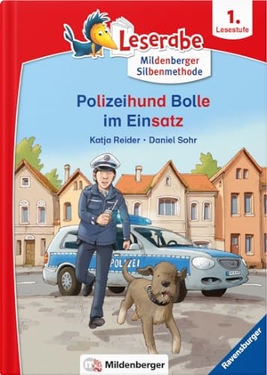 Reider, Katja / Daniel Sohr. Leserabe - Polizeihund Bolle im Einsatz - Lesestufe 1. Mildenberger Verlag GmbH, 2021.