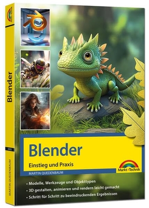 Quedenbaum, Martin. Blender - 3D Animationen gestalten, animieren, rendern, Einstieg und Praxis - Viele praktische Beispiele und Video Lektionen - komplett in Farbe. Markt+Technik Verlag, 2026.