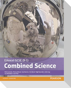 Edexcel GCSE (9-1) Combined Science Student Book (Edexcel (9-1) GCSE Science 2016)