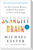 Scarcity Brain