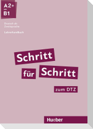 Schritt für Schritt zum DTZ. Lehrerhandbuch