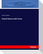 Church Hymns with Tunes